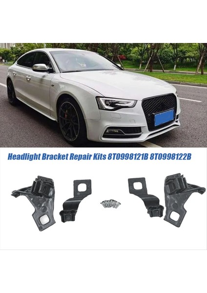 Sol Far Mahkeme Braketi Onarım Kitleri 8T0998121B Audi A4 S4 Rs4 A5 S5 Rs5 10-16 Kafa Işığı Sabit Pençe Tutucu (Yurt Dışından) modelleri