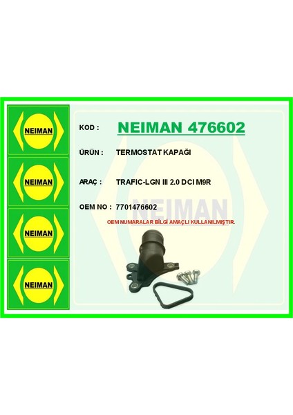 TERMOSTAT KAPAĞI TRAFIC-LOGAN 3 2.0 DCI M9R 7701476602