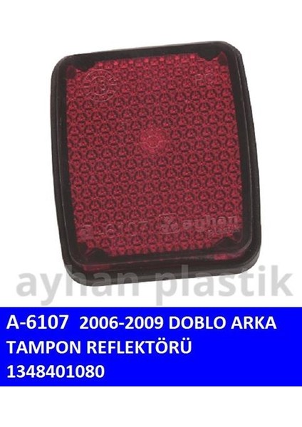 ARKA TAMPON REFLEKTÖRÜ DOBLO E.M. DUCATO 2010 1348401080 (5 ADET)
