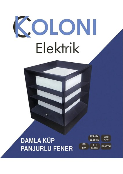 Elektrik Damla Küp Panjurlu Fener fiyatları