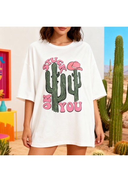 Stuck On You – Kaktüs Edition Oversize Unisex T-Shirt Beyaz %100 Pamuklu Özel Tasarım Baskı