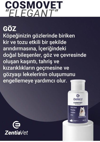 Cosmovet Elegant 200 ml Köpek Göz-Çene-Çene Altı ve Kulak Bakım Temizleme Solüsyonu fiyatları