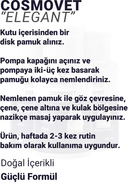 Cosmovet Elegant 200 ml Köpek Göz-Çene-Çene Altı ve Kulak Bakım Temizleme Solüsyonu