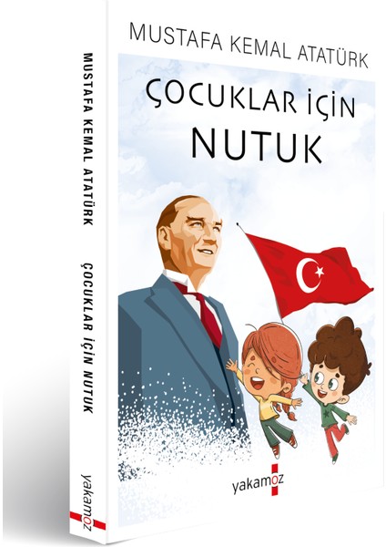 Çocuklar İçin Nutuk - Mustafa Kemal Atatürk fiyatları