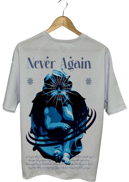 Never Again T-Shirt