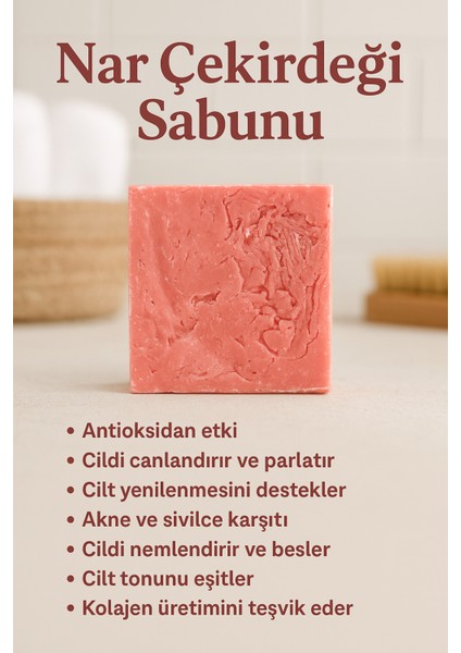 4 Adet Nar Çekirdeği Sabunu – Antioksidan Etkili Canlandırıcı Doğal Sabun 110G fiyatları