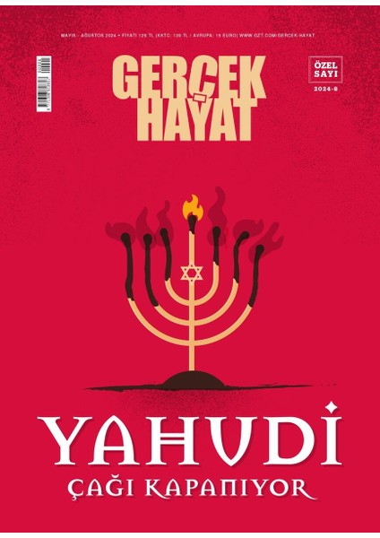 Gerçek Hayat 6. Özel Sayı - Yahudi Çağı Kapanıyor