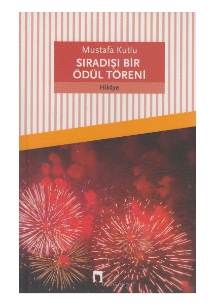 Sıradışı Bir Ödül Töreni