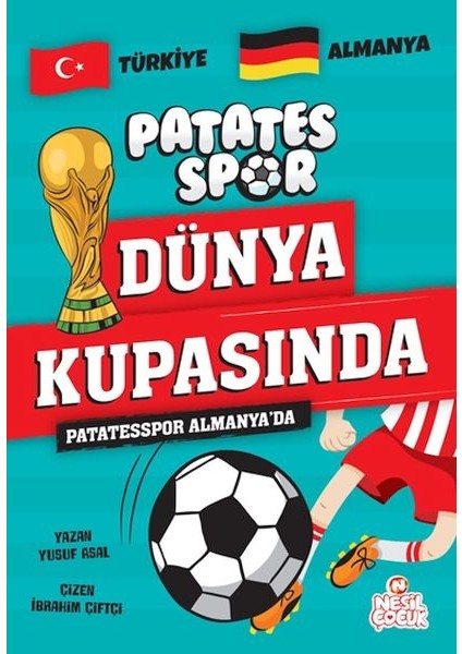 Patatesspor Almanya’da Patatesspor Dünya Kupasında