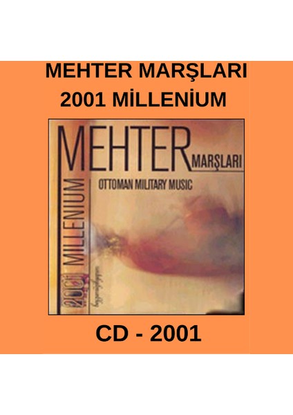 Mehter Marşları- 2001 Millenium (Cd) Ambalajında