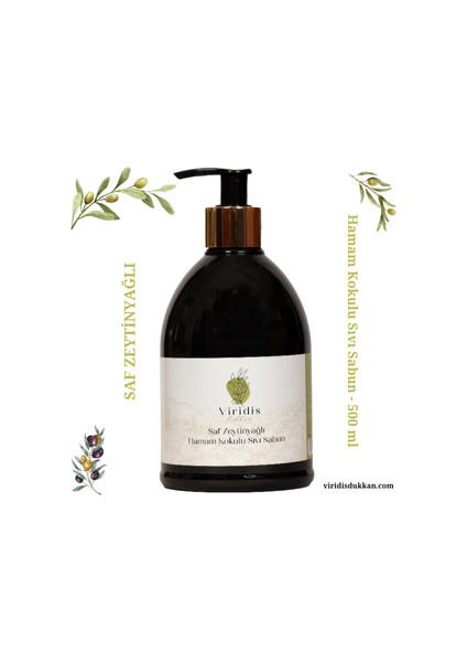 🫧 Saf Zeytinyağlı Hamam Kokulu Sıvı Sabun