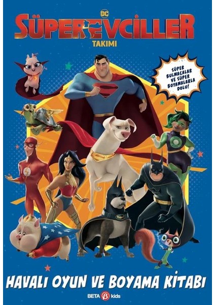 Dc Süper Evciller Takımı - Havalı Oyun ve Boyama Kitabı