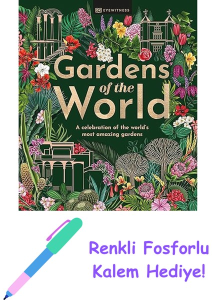 Gardens Of The World + Fosforlu Kalem Hediye