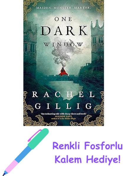 One Dark Window: The Gothic And Spellbinding Million-Copy Bestseller + Fosforlu Kalem Hediye