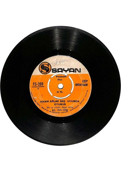 Edip Akbayram - Anam Ağlar Baş Ucumda Oturur Sev Beni Beni Plak (106.5) PLK21464