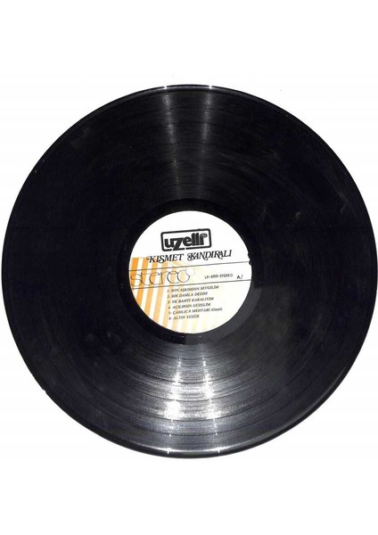 Kısmet Kandıralı - Son Aşkımdın Sevgilim Lp Plak (107.5) PLK21865 modelleri