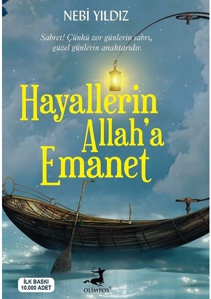 Hayallerin Allah'a Emanet