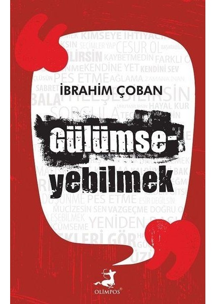 Gülümseyebilmek