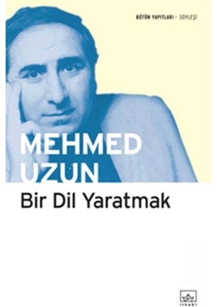 Bir Dil Yaratmak