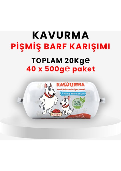 Çiğmamam Kavurma 20 kg – 500 Gr’lık – Pişmiş Barf – Türkiye’de Ilk