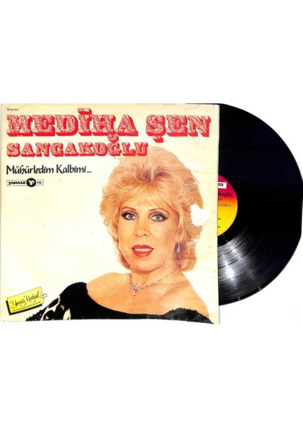 Mediha Şen Sancakoğlu - Mühürledim Kalbimi Lp Plak (108.5) PLK21921