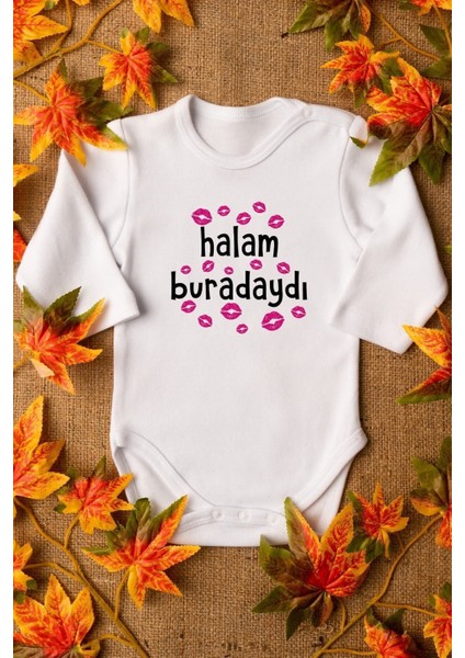 Organik %100 Pamuk Halam Buradaydı Öpücük Baskılı Bebek Body Uzun Kollu Çıtçıtlı Badi Zıbın 5122
