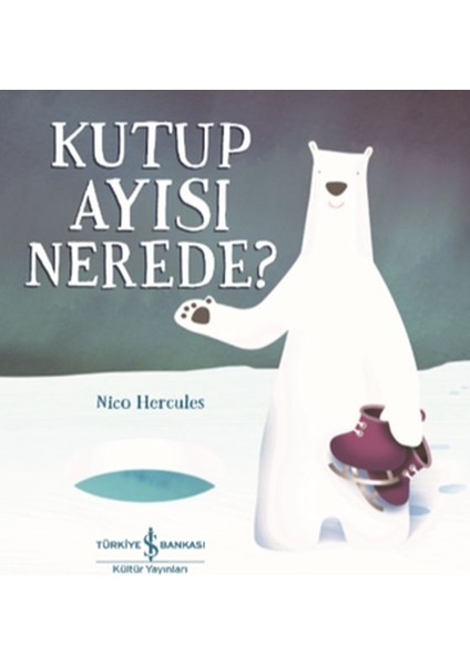 Kutup Ayısı Nerede?