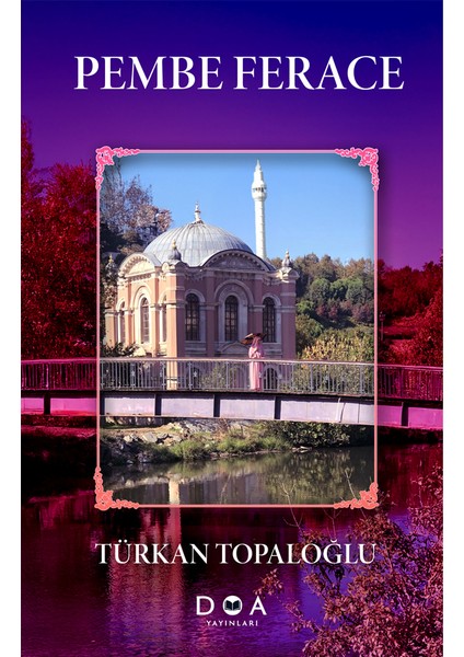 Pembe Ferace - Türkan Topaloğlu fiyatları