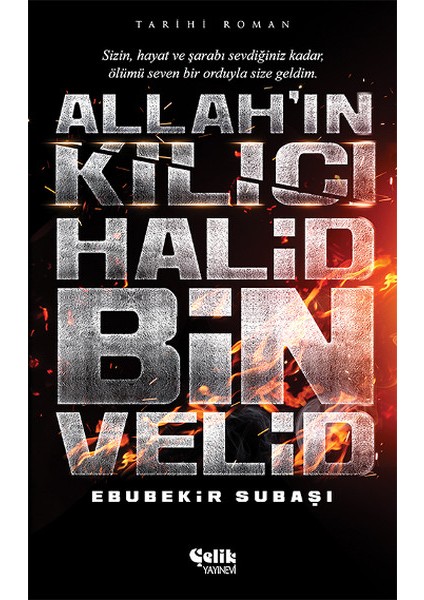 Allahın Kılıcı Halid Bin Velid