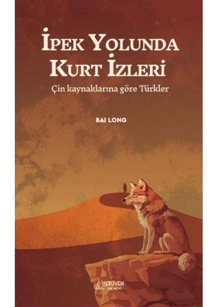 Ipek Yolunda Kurt Izleri