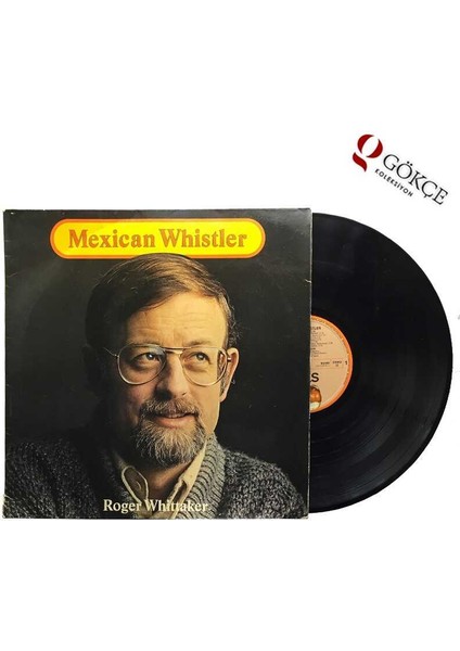 Roger Whittaker - Mexican Whistler Lp Plak PLK1044