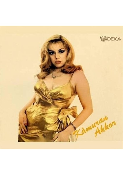 Gereksiz Şeyler Kamuran Akkor Sev Yeter Plak