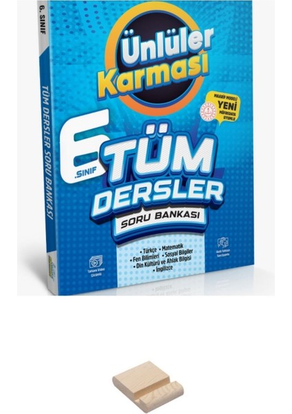 Ünlüler 6. Sınıf Tüm Dersler Soru Bankası + Telefon Standı