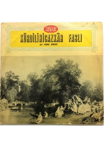 Kemal Gürses - Kürdilihicazkâr Faslı Lp Plak PLK438