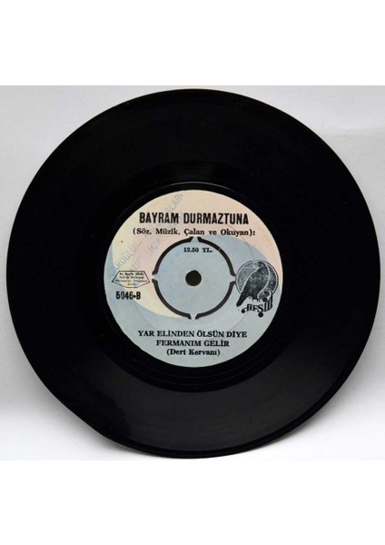 Bayram Durmaztuna - Sevmeseydim Böyle Çile Çekermiydim Ben Plak PLK3721 fiyatları