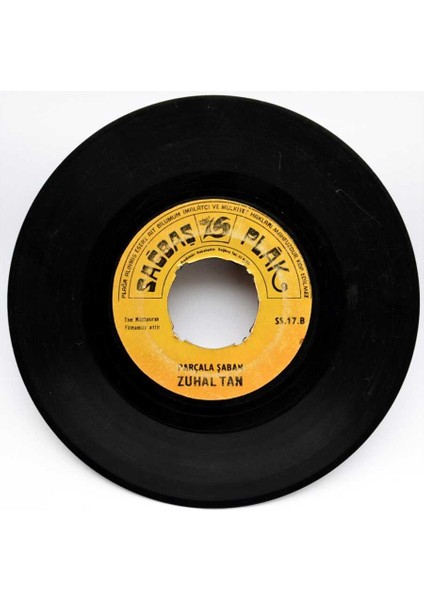 Zuhal Tan - Civciv Çıkacak Kuş Çıkacak Parçala Şaban Plak (106.5) PLK5439 fiyatları