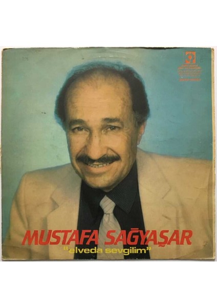Mustafa Sağyaşar - Elveda Sevgilim Lp Plak PLK431