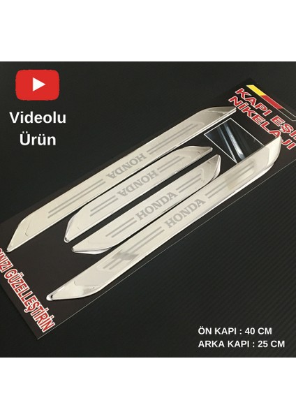 Honda Kapı Eşik Nikelajı