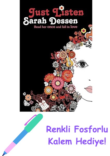 Just Listen + Fosforlu Kalem Hediye