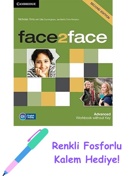 FACE2FACE Advanced Workbook Without Key + Fosforlu Kalem Hediye