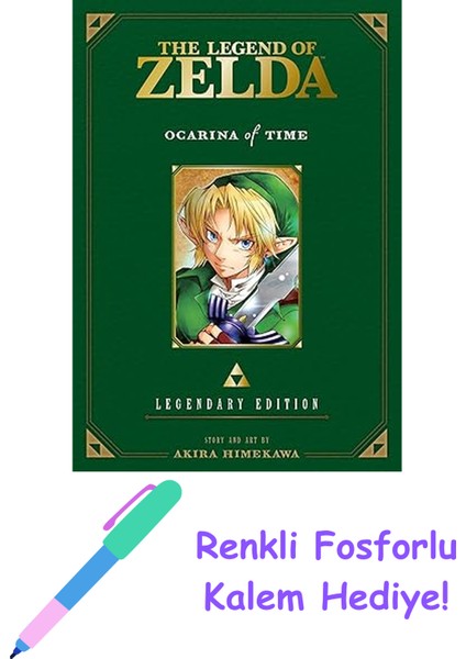 The Legend Of Zelda: Ocarina Of Time -Legendary Edition-: Ocarina Of Time Parts 1 & 2 + Fosforlu Kalem Hediye