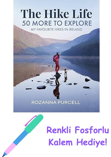 The Hike Life: 50 More To Explore + Fosforlu Kalem Hediye