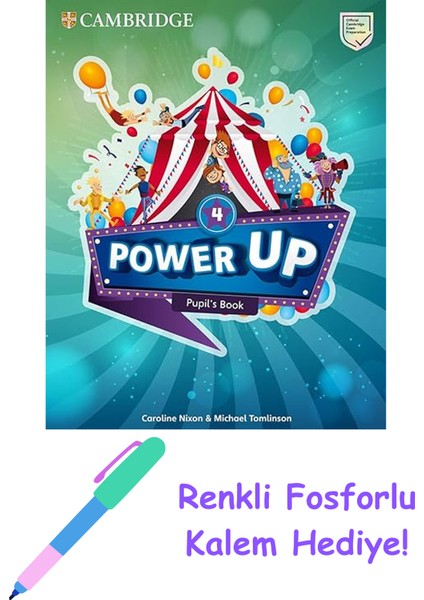 Power Up Level 4 Pupil's Book + Fosforlu Kalem Hediye