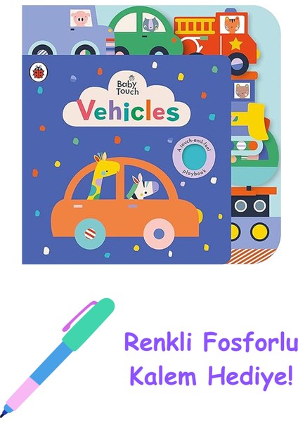 Baby Touch: Vehicles Tab Book + Fosforlu Kalem Hediye