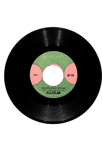 Keloğlan - Keloğlanın Rüyası Keloğlanın Mektubu Plak (106.5) PLK19919