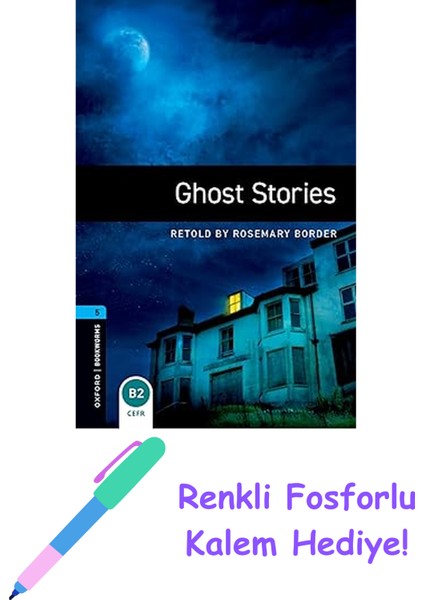 Obwl Level 5: Ghost Stories - Audio Pack + Fosforlu Kalem Hediye
