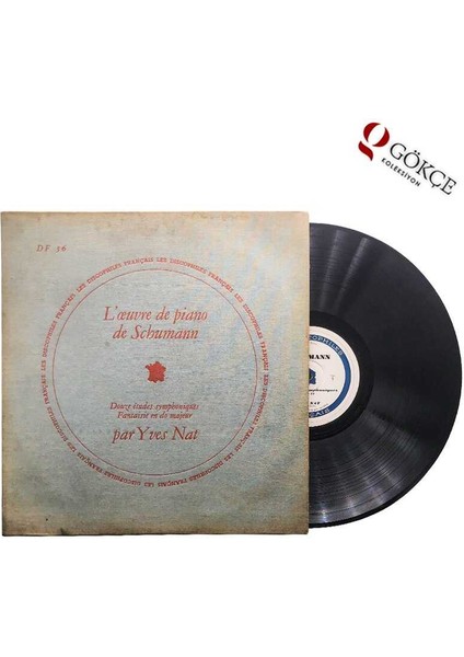 Yves Nat Loeuvres De Piano De Schumann Lp Plak PLK968