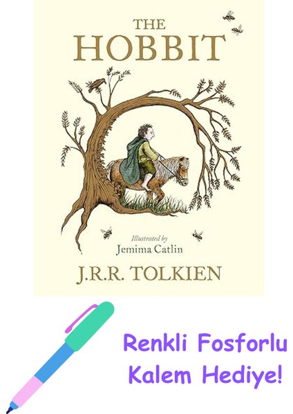 The Colour Illustrated Hobbit + Fosforlu Kalem Hediye