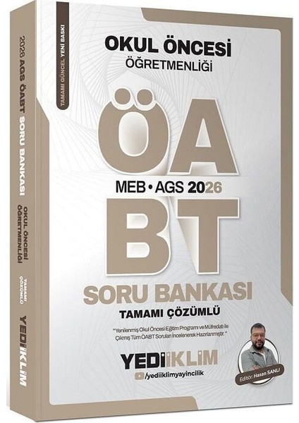 Yediiklim 2026 Öabt Meb-Ags Okul Öncesi Öğretmenliği Soru Bankası Çözümlü - Hasan Sanlı Yediiklim Yayınları