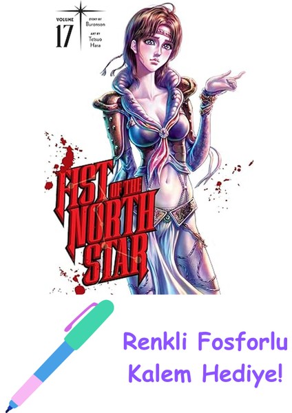 Fist Of The North Star, Vol. 1: Volume 1 + Fosforlu Kalem Hediye